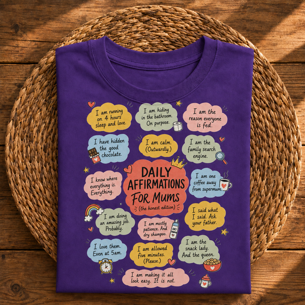 Daily Affirmations for Mums Funny T-Shirt