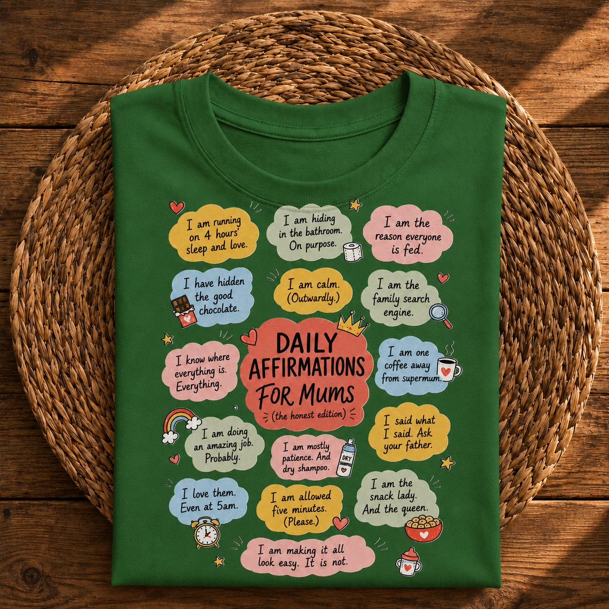 Daily Affirmations for Mums Funny T-Shirt