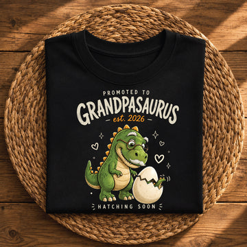 Promoted to Grandpasaurus 2026 – Hatching Soon