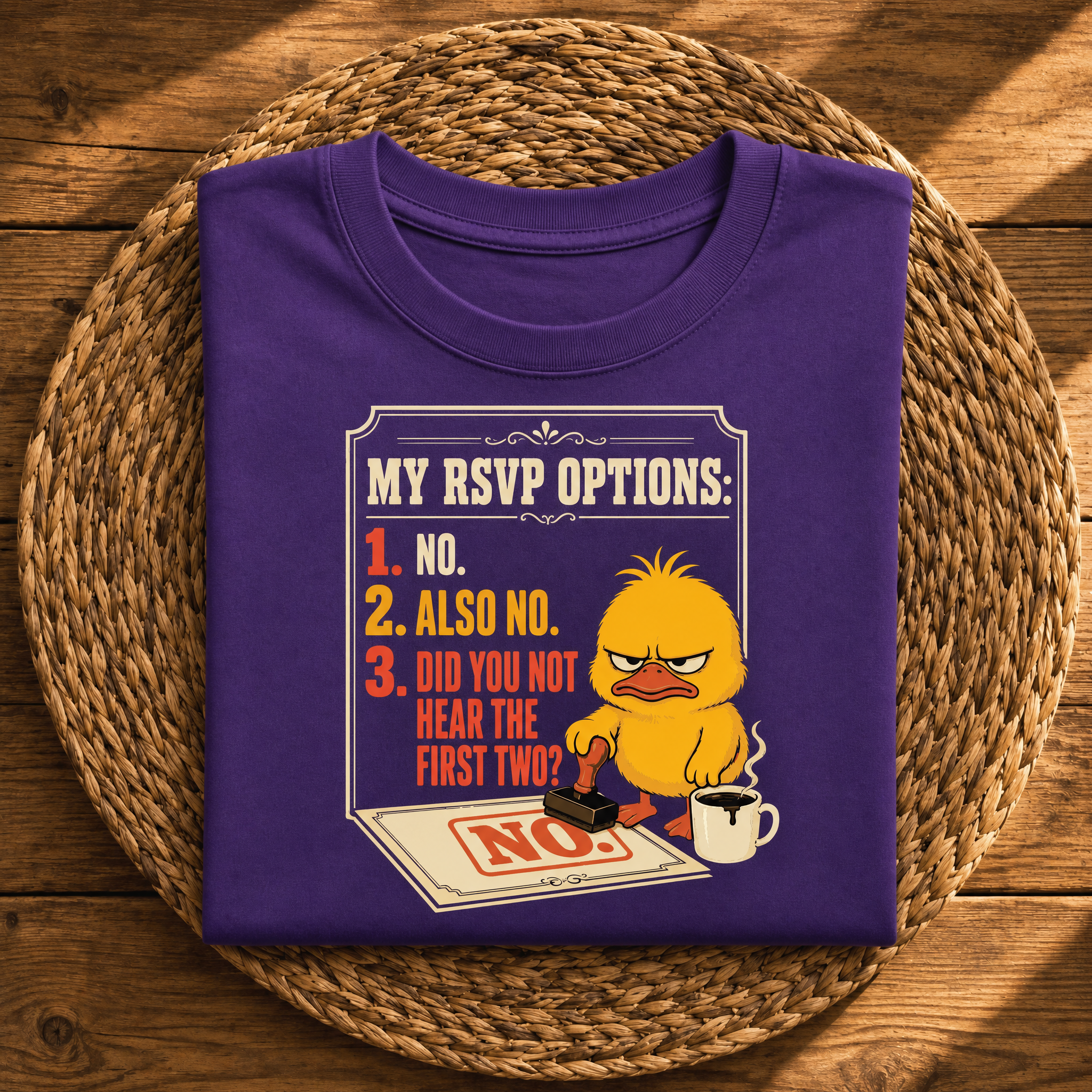 My RSVP Options: No, Also No – Funny Introvert Sarcastic Graphic Tee