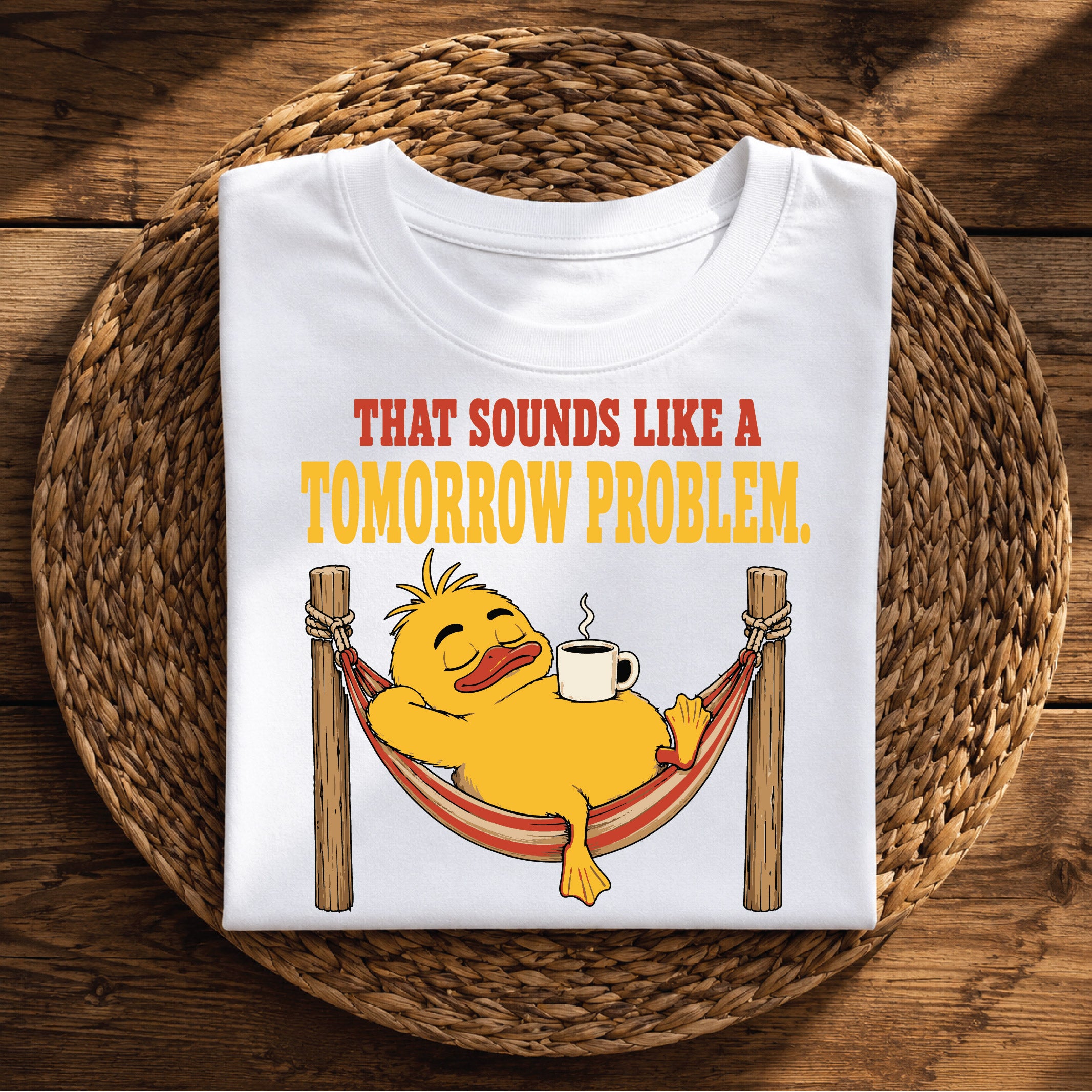 That Sounds Like a Tomorrow Problem