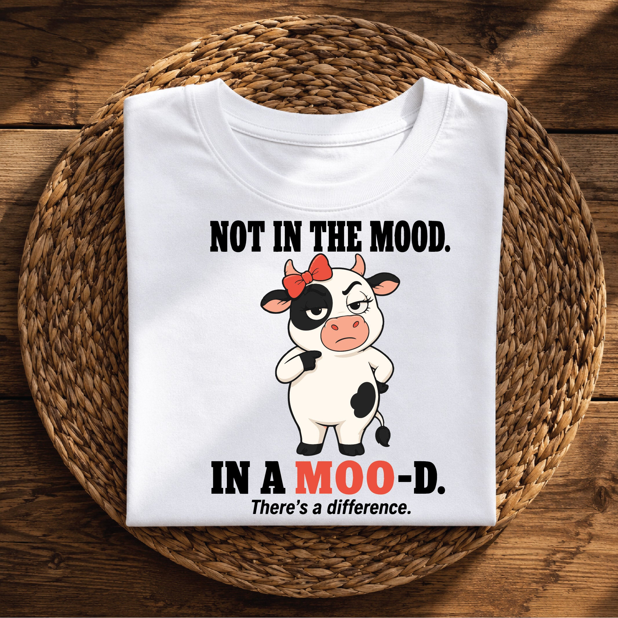 Not in the Mood, I’m in a Moo-d – Funny Cow