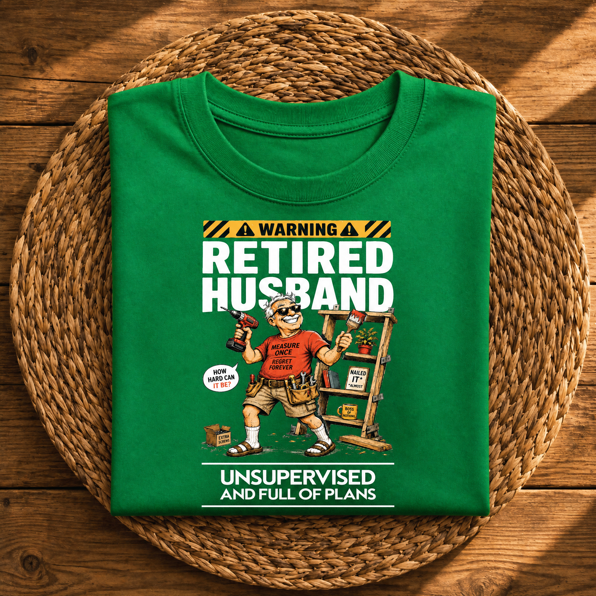 Warning: Retired Husband Unsupervised